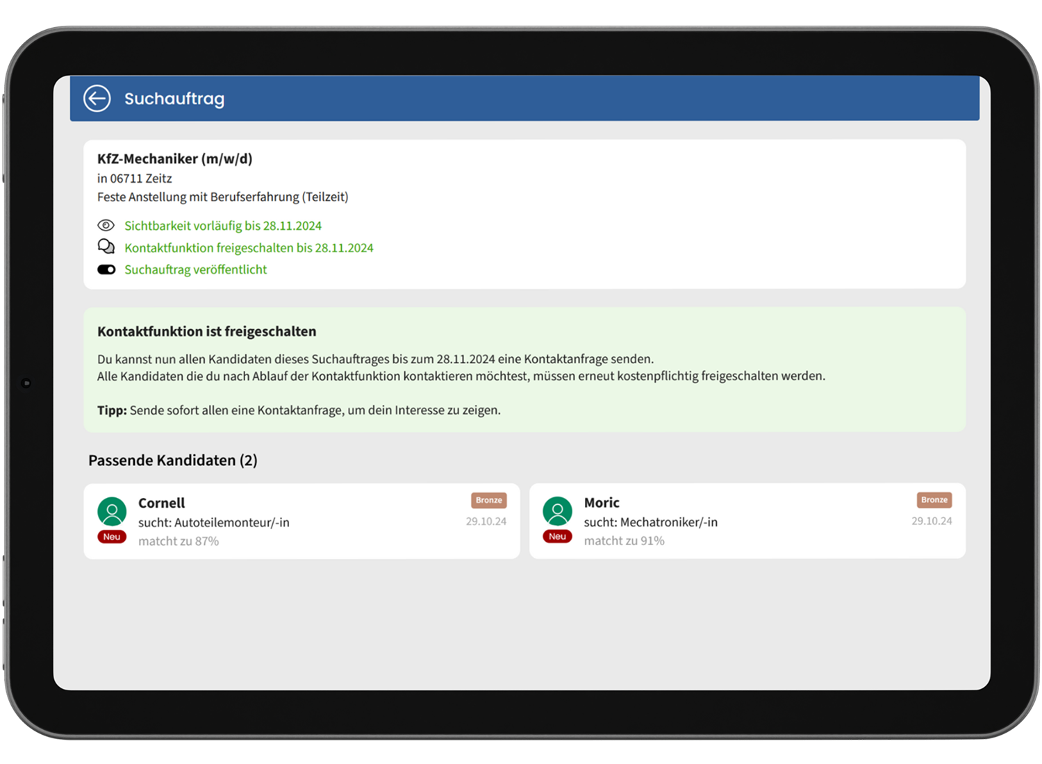 Passende und wechselwillige Fachkräfte in Ihrer Region anzeigen lassen.